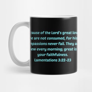 Bible Verse Lamentations 3:22-23 Mug